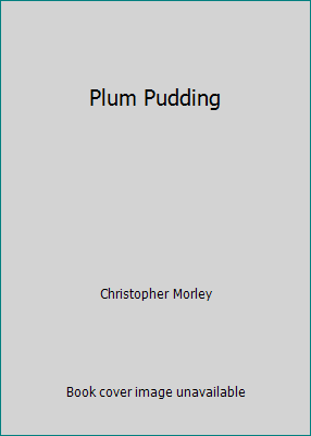 Plum Pudding B00UG45B0Y Book Cover