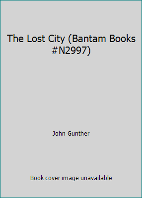 The Lost City (Bantam Books #N2997) B0026POHPG Book Cover