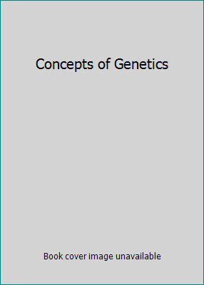 Concepts of Genetics 0131968947 Book Cover