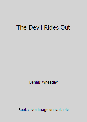 The Devil Rides Out 0749306785 Book Cover