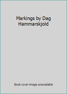 Markings by Dag Hammarskjold B001U134JM Book Cover