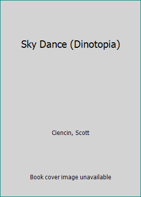 Sky Dance (Dinotopia) 0613214374 Book Cover