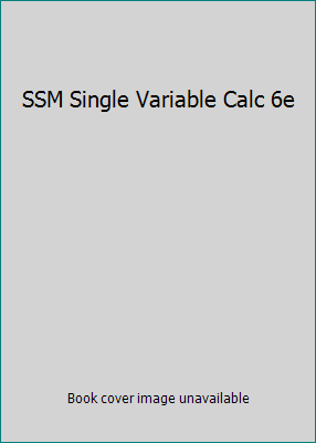 SSM Single Variable Calc 6e 0495012408 Book Cover