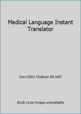 Medical Language Instant Translator 0323378439 Book Cover