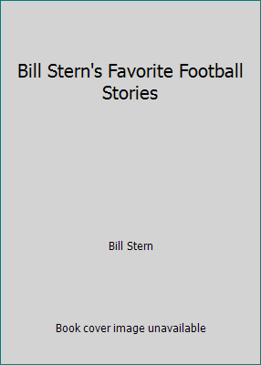 Bill Stern's Favorite Football Stories B001RX7O3A Book Cover