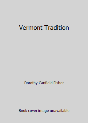 Vermont Tradition B001V6OUA8 Book Cover