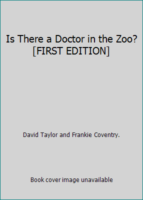 Is There a Doctor in the Zoo? [FIRST EDITION] B0069ILKY2 Book Cover