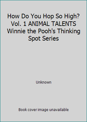 How Do You Hop So High? Vol. 1 ANIMAL TALENTS W... 1579731414 Book Cover