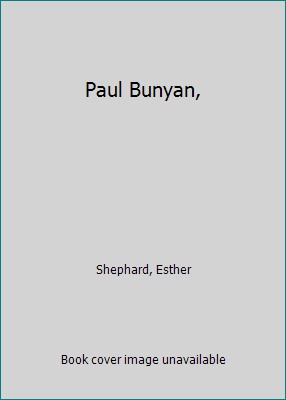 Paul Bunyan, B0007DJY3Y Book Cover