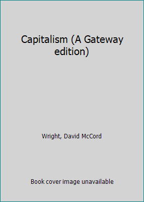Capitalism (A Gateway edition) B0007DKL1I Book Cover