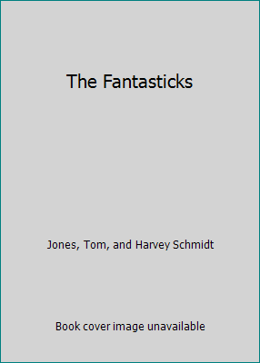 The Fantasticks B000O3XU3W Book Cover