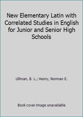 New Elementary Latin with Correlated Studies in... [Latin] B000RLUMLE Book Cover