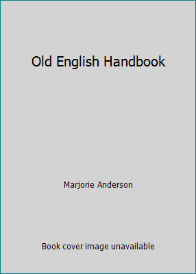 Old English Handbook B002F9D4TS Book Cover
