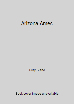 Arizona Ames [Large Print] 070890162X Book Cover