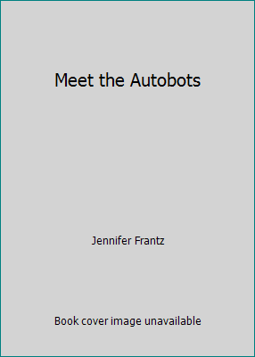 Meet the Autobots 1428742301 Book Cover