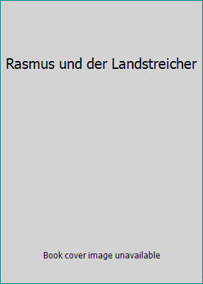 Rasmus und der Landstreicher 3789118389 Book Cover