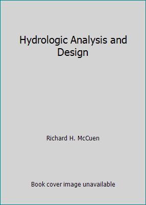 Hydrologic Analysis and Design 0134479548 Book Cover