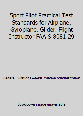 Sport Pilot Practical Test Standards for Airpla... 1691464635 Book Cover