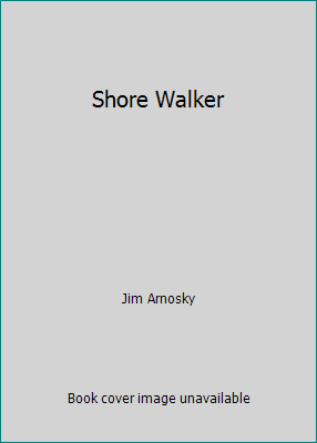 Shore Walker 0517273918 Book Cover