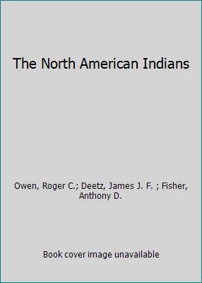 The North American Indians B00AD5OM2E Book Cover