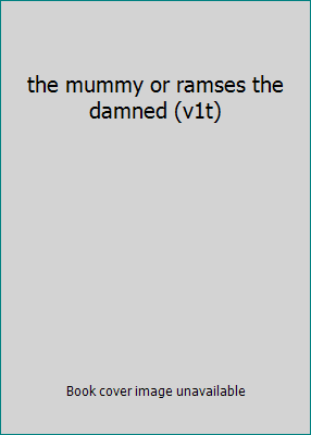 the mummy or ramses the damned (v1t) 0345369173 Book Cover