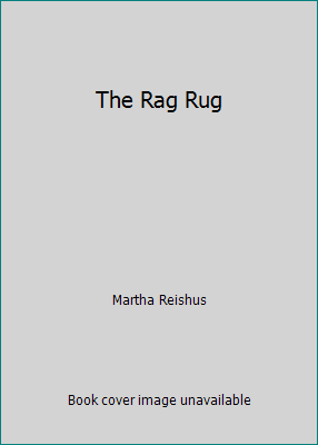The Rag Rug B0007EN7VS Book Cover