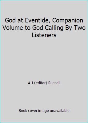 God at Eventide, Companion Volume to God Callin... B000Z3C7F8 Book Cover