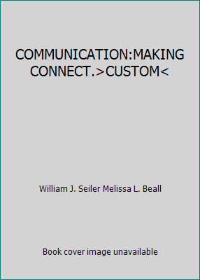 COMMUNICATION:MAKING CONNECT.>CUSTOM< 055504503X Book Cover