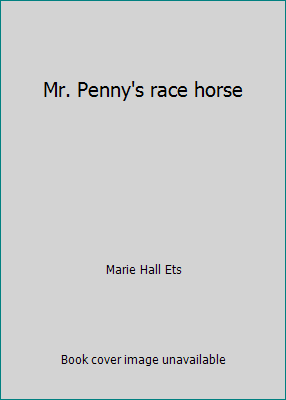 Mr. Penny's race horse B002WUKF5G Book Cover