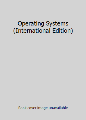Operating Systems (International Edition) 013032986X Book Cover