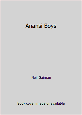 Anansi Boys 0739470558 Book Cover