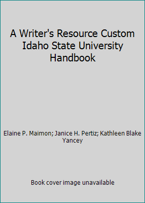 A Writer's Resource Custom Idaho State Universi... 0077695860 Book Cover