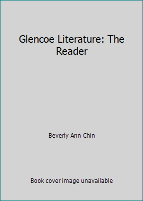 Glencoe Literature: The Reader 0078660289 Book Cover