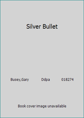 Silver Bullet 0792181794 Book Cover