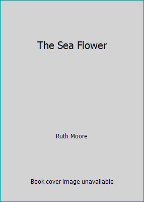 The Sea Flower B00JDM1GOA Book Cover