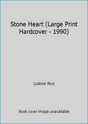 Stone Heart (Large Print Hardcover - 1990) 0739452215 Book Cover