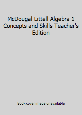 McDougal Littell Algebra 1 Concepts and Skills ... 0618374213 Book Cover