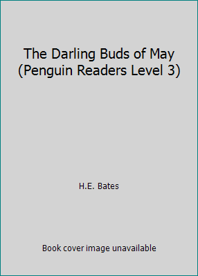 The Darling Buds of May (Penguin Readers Level 3) 014081468X Book Cover