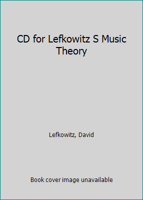 CD for Lefkowitz S Music Theory 0534645941 Book Cover
