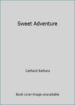 Sweet Adventure 0515041106 Book Cover