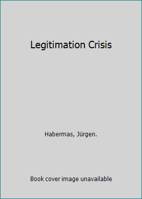 Legitimation Crisis 0807015202 Book Cover