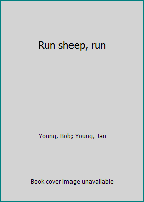 Run sheep, run B00005XTWR Book Cover