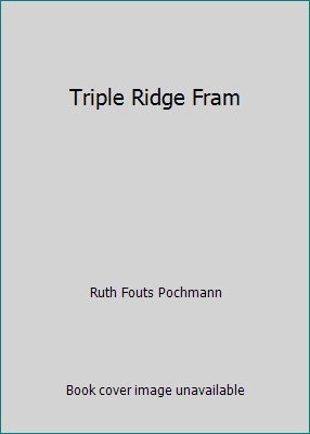 Triple Ridge Fram B008EWDQBQ Book Cover