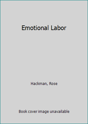 Emotional Labor 0062855999 Book Cover