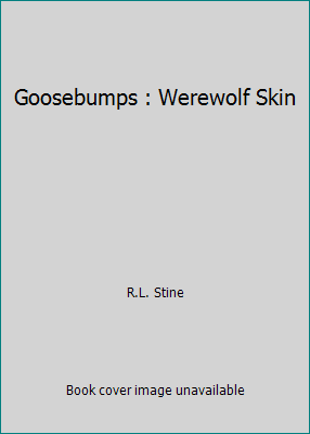 Goosebumps : Werewolf Skin 0590263447 Book Cover