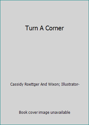 Turn A Corner 0022648305 Book Cover