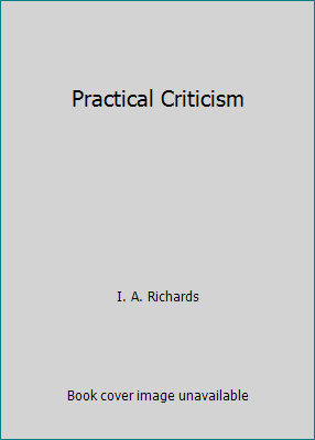 Practical Criticism B000S37CA0 Book Cover