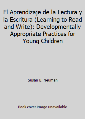 El Aprendizaje de la Lectura y la Escritura (Le... 1928896022 Book Cover