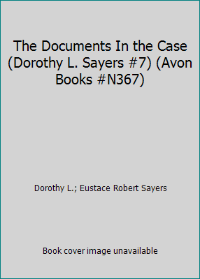 The Documents In the Case (Dorothy L. Sayers #7... B0014CGEQW Book Cover