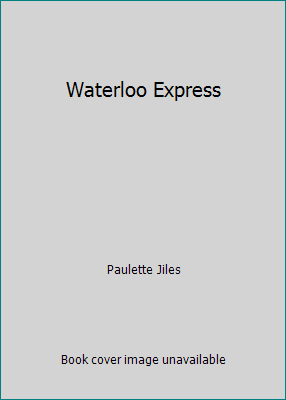 Waterloo Express 0887840280 Book Cover